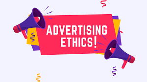 The Ethics of Advertising: Truth in Marketing